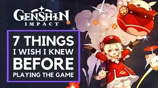 7 Things I Wish I Knew Before Playing Genshin Impact