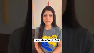 #howtoloseweightfast