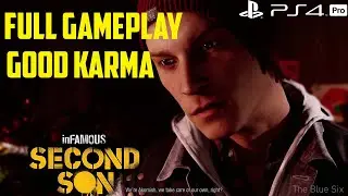 Infamous Second Son Full Gameplay No Commentary (Good Karma) [PS4 Pro]