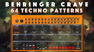 Behringer Crave - 64 Bass Sequences (Techno Jam Patterns)