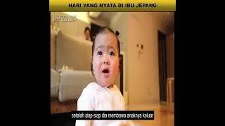 HARI YANG NYATA DI IBU JEPANG