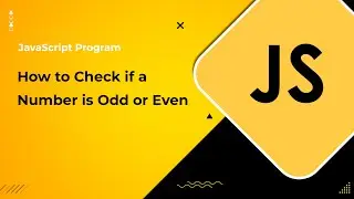 Javascript Program to Check if a Number is Odd or Even
