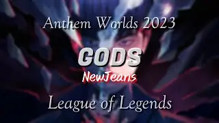 GODS ft. NewJeans [뉴진스] | Anthem Worlds 2023 - League of Legends - Lyrics Terjemahan