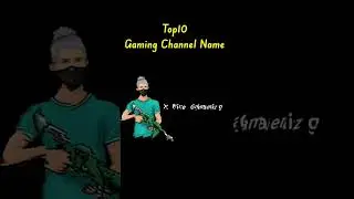 Gaming Channel Name Ideas 2022 || 🔥⚡️ YouTube Channel Ideas || Gaming Channel Names🔥