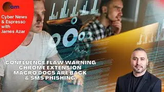 Confluence Flaw Warning, Chrome Extension, Macro Docs are back & SMS Phishing
