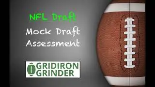 Mock Draft Assessment