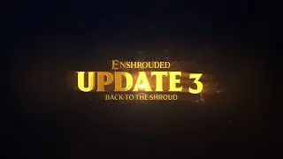 ⚒️Третье Крупное Обновление⚔️  ➣ Update 3 Enshrouded