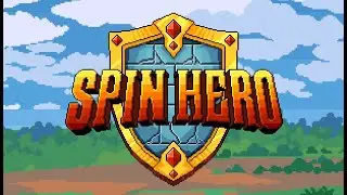 【Spin Hero】Demo Gameplay