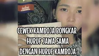 Cewek Kamboja Bongkar Hurufnya Mirip Aksara Jawa