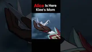 Klee's Mom Alice Is here And She Is Godly | Genshin Impact V.6.0