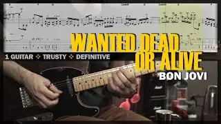 Wanted Dead or Alive | Guitar Cover Tab | Guitar Solo Lesson | Backing Track with Vocals 🎸 BON JOVI