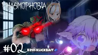 Das PFLANZENMONSTER greift uns AN !😨🪴 Phasmophobia #02
