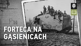 Najdziwniejsze pojazdy bojowe: A7V [World of Tanks Polska]