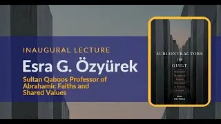 Inaugural Lecture: Professor Esra Özyürek