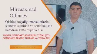 Mavzu: Standartlashtirish tizimi. Standartlarning turlari va toifalari.