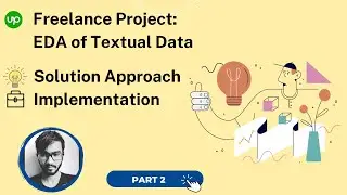 Freelance Data Science Project | Textual EDA | Part 2