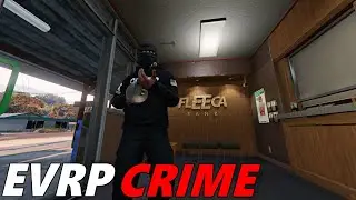 GTA 5 Roleplay - EVRP 8 - The Bank Heist