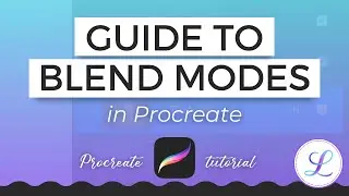 Blend Modes Procreate Tutorial 