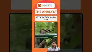 The Analyst | 25 August 2024 | Vajiram and Ravi