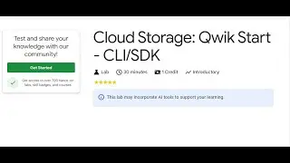 Solution for Cloud Storage: Qwik Start -CLI/SDK | Get Started with Google Cloud Storage Skill Badge✅