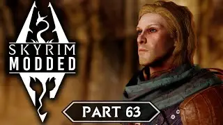 Skyrim Modded - Part 63 | Rannveig's Fast
