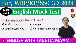 MOCK Test Based on PYQs || English With Sangita Ma'am || #WBP #KP #SSCGD #CHSL #MTS