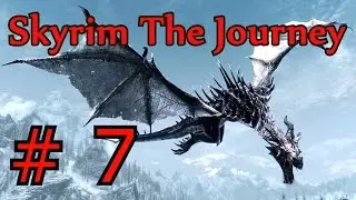 Skyrim: The Journey. Воин  # 7 Путь Девяти
