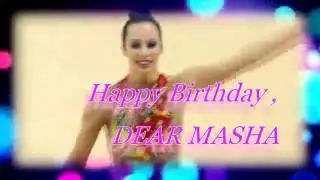 Maria Pavlova / Happy Birthday