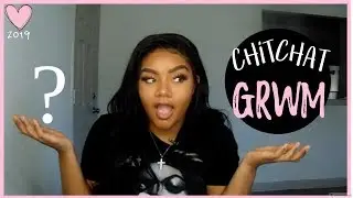 GRWM | WHERE I'VE BEEN, LIFE AFTER COLLEGE IN ATL, 2019 GOALS + MORE!