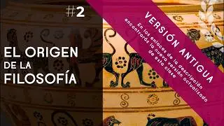 El origen de la filosofía presocrática - Dra. Ana Minecan