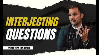 Taking Control Of The Interview: Interjecting Questions