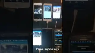Introduction to phone farming 