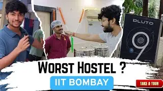 IIT Bombay Hostel Tour | Hostel 9 | Worst Hostel? 