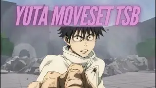 Yuta Moveset TSB | The Strongest Battlegrounds