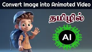 How to create Animated AI video in Tamil | Get your free AI video now