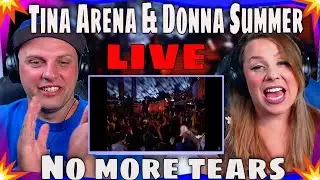 reaction to Tina Arena & Donna Summer - No more tears ( Official Live 4K ) THE WOLF HUNTERZ REACTION