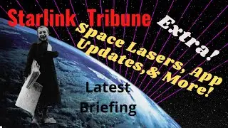 This is the last update Starlink News released to users about SpaceX Laser Satellites, Dish Heat Fix