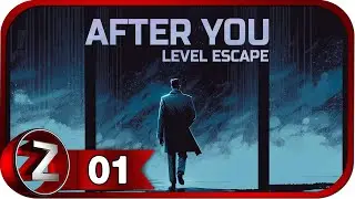 After You ➤ Где моя семья? ➤ Прохождение #1