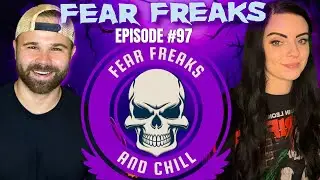 Fear Freaks LIVE! #97 | Fear Freaks Live Hangout (Movie Talk + More)