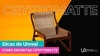 How to export Cryptomatte in Unreal Engine 4