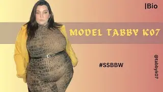 CURVY SSBBW TABBY KAY✅ BBW American Plussize Fashion Model |Body Positive |Instamodel Biography |US