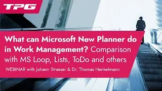 Microsoft New Planner Tool-Comparison with Loop, Lists, ToDo, Loop etc. for Task / Work Management