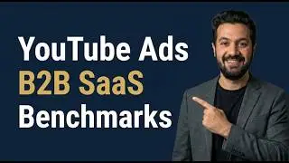 B2B SaaS YouTube Ads in 2026: CPV, CPM, View Rate, Cost per SQL by Vertical
