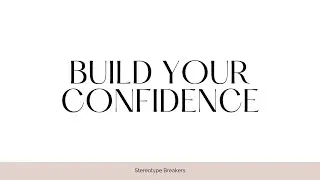 Build Your Confidence - Career Coaching Workshop
