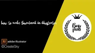 How to make Thumbnail in Adobe illustrator 2020 | CreateSky