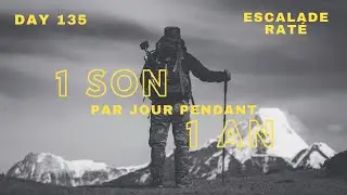Escalade raté - 1 son par jour pendant 1 an - Day 135 – INSTRU POP PROD by VENSY RECORD
