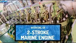 Working of Main Engine in Ship 