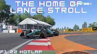 F1 22 - Canadian GP Hot Lap