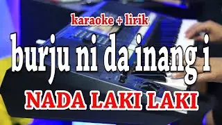 BURJU NI DAINANG [KARAOKE] ARVINDO SIMATUPANG
