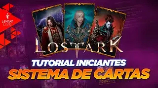LOST ARK SISTEMA DECK DE CARTAS - DICA PARA INICIANTES